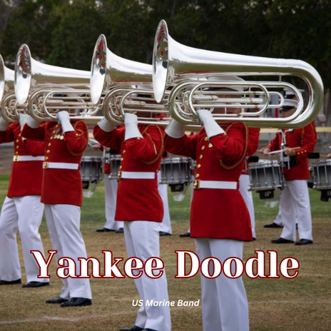 Yankee Doodle | Boomplay Music