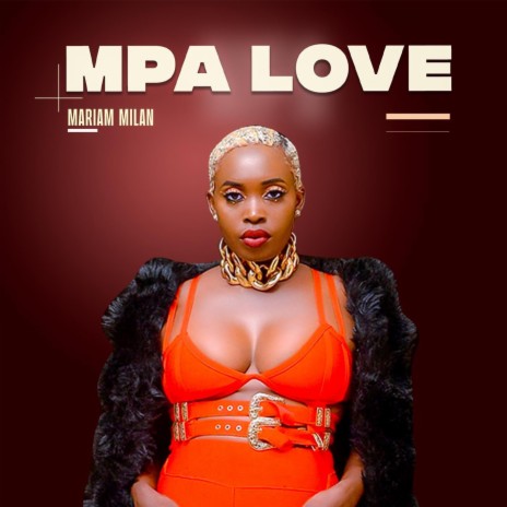 Mpa Love | Boomplay Music