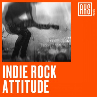 Indie Rock Attitude