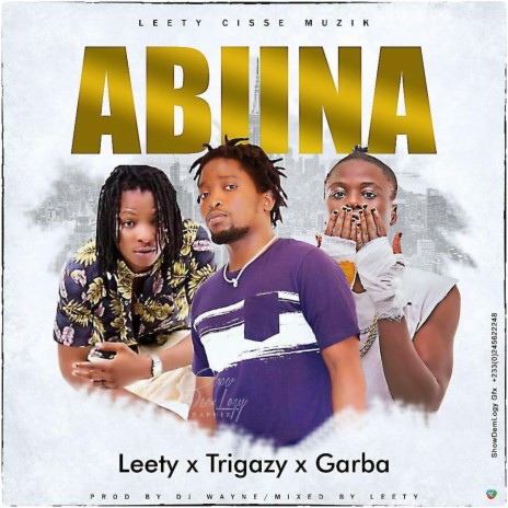 Abiina ft. Trigazy & Gariba | Boomplay Music