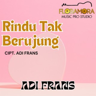 Rindu Tak Berujung