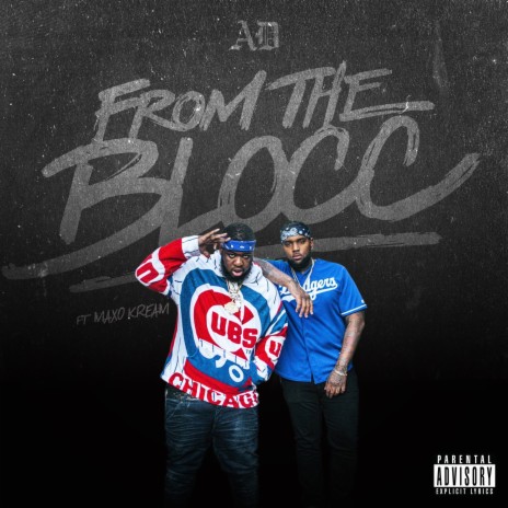 From The Blocc (feat. Maxo Kream) | Boomplay Music