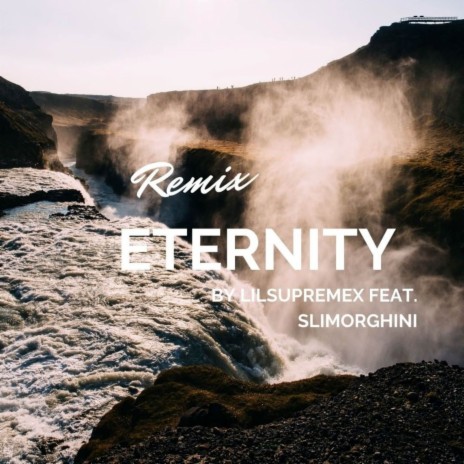 Eternity ft. Slimorghini | Boomplay Music