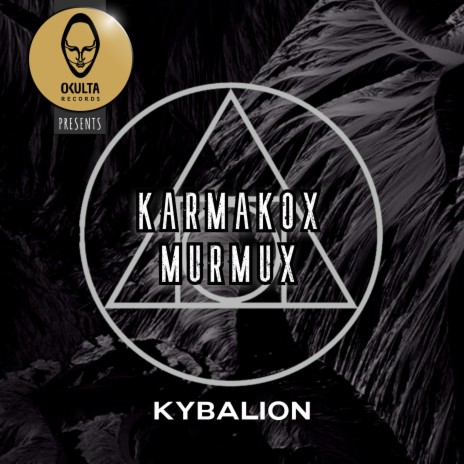 Kybalion (feat. Murmux)