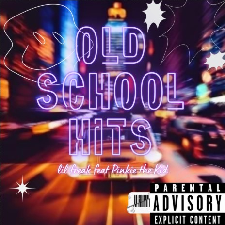 Old School Hits ft. Pinkie the Kid