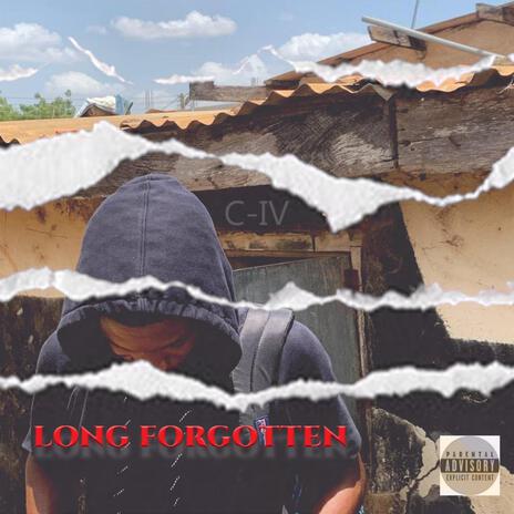 Long Forgotten | Boomplay Music