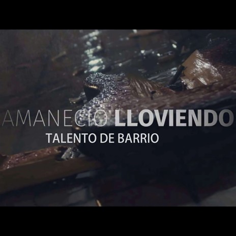 Amaneció lloviendo | Boomplay Music