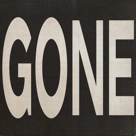 Gone | Boomplay Music