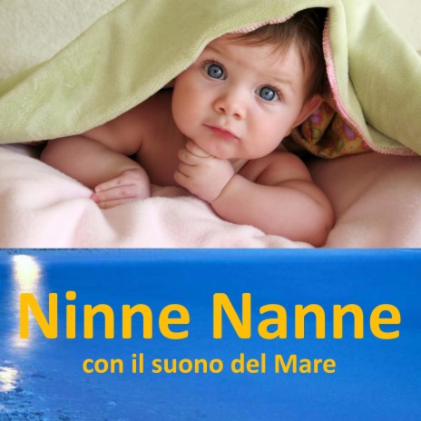 La Ninna Nanna del Bambino ft. Baby Lullaby Music Academy & Baby Sleep Music Academy