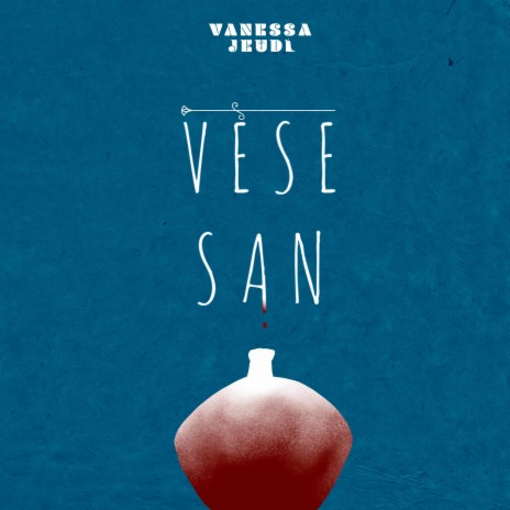 Vèse San | Boomplay Music