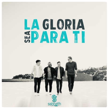 La Gloria Sea para Ti | Boomplay Music