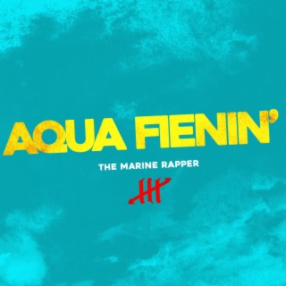 Aqua Fienin'