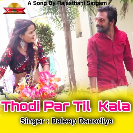 Thodi Par Til Kala | Boomplay Music