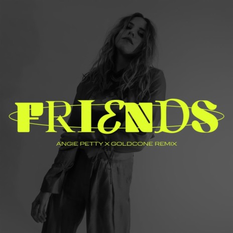 Friends (Remix) ft. Goldcone | Boomplay Music