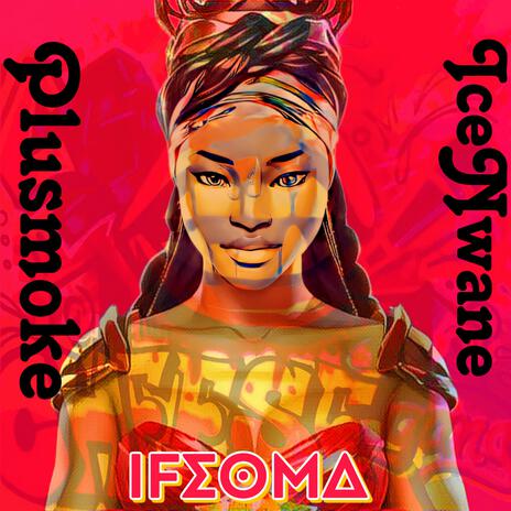 Ifeoma | Boomplay Music