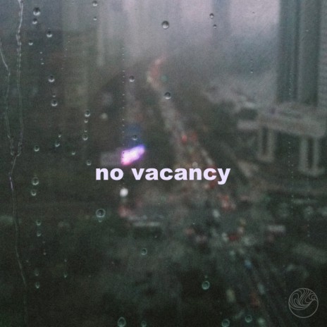 No Vacancy ft. Calminski | Boomplay Music