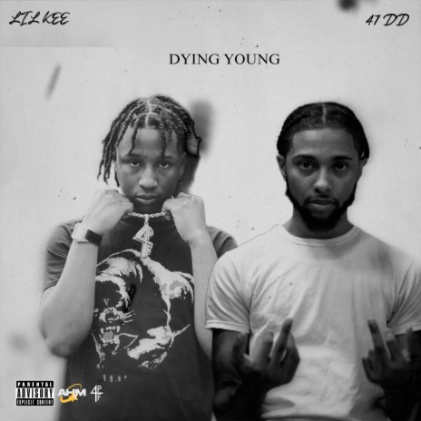 Dying Young ft. Lil Kee | Boomplay Music