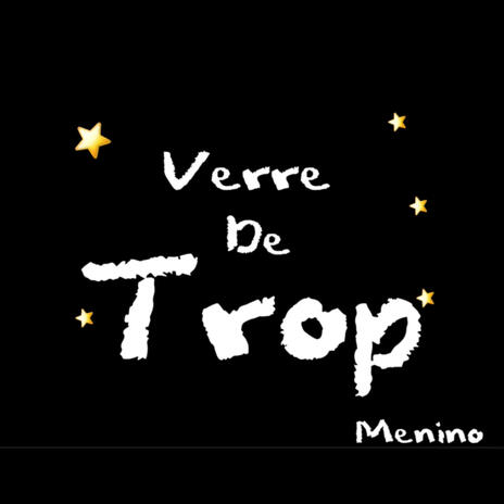 Verre De Trop | Boomplay Music