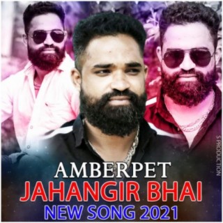 Amberpet Jahangir Bhai Shan Bolthe Shamsheer Bolthe 2021 Song