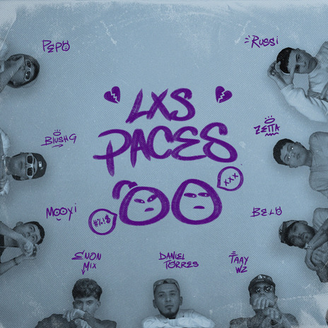 Lxs Paces ft. Russi, B.E.L.O, Zetta, Pepo & Blush G | Boomplay Music