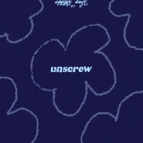unscrew | Boomplay Music