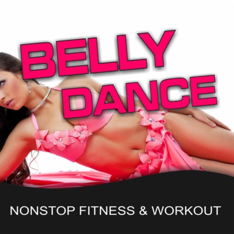 Bellydance Lover ft. GroupXremixers!