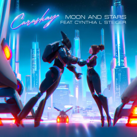 Moon And Stars ft. Cynthia L Steiger | Boomplay Music