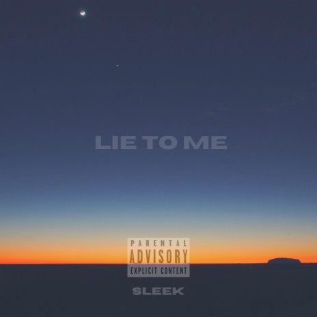 Lie To Me | Boomplay Music