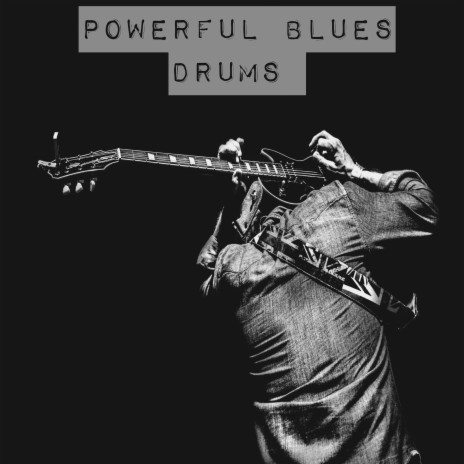 Powerful Blues Drums 76 BPM