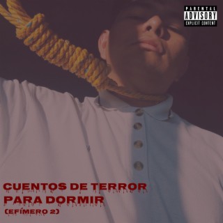 Cuentos De Terror Para Dormir (Efímero 2)