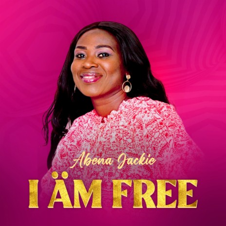 I Am Free | Boomplay Music