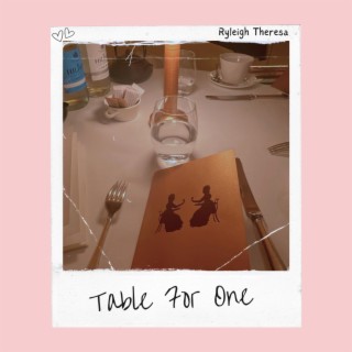 Table For One lyrics | Boomplay Music