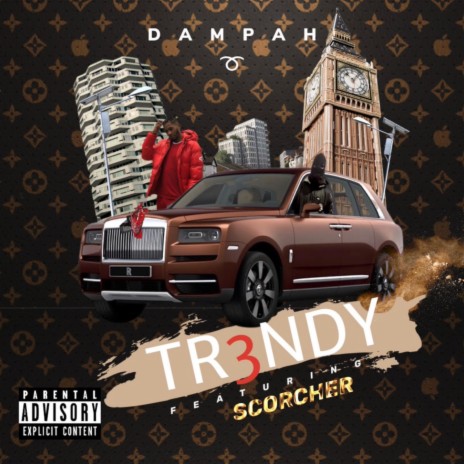 Trendy ft. Scorcher | Boomplay Music