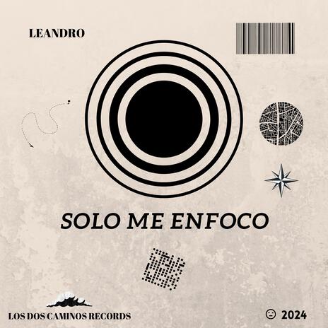 Solo me enfoco | Boomplay Music