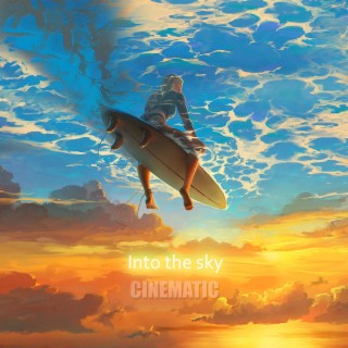 Into the sky