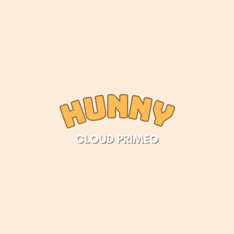 Hunny | Boomplay Music