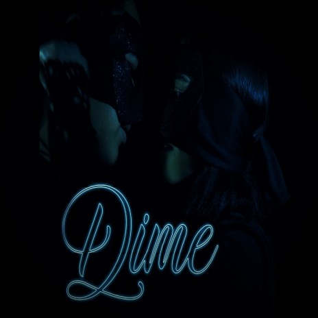 Dime | Boomplay Music