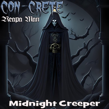 Midnight Creeper ft. Tha Reapa Man | Boomplay Music