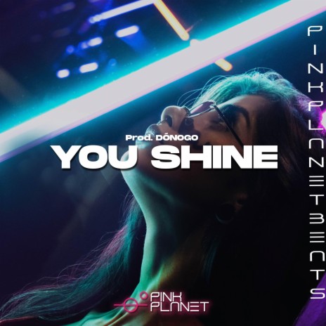 You Shine | Boomplay Music