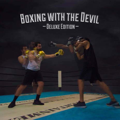 Boxing with the Devil