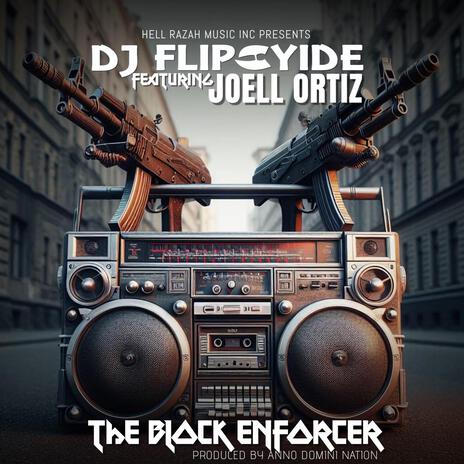 The Block Enforcer ft. Joell Ortiz | Boomplay Music