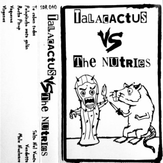 Talacactus VS The Nutries