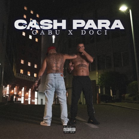 Cash Para ft. DOCI | Boomplay Music