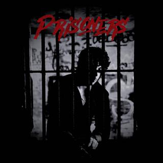 Prisoners lyrics | Boomplay Music