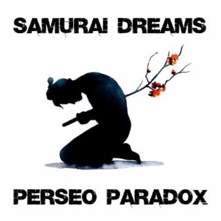 Samurai Dreams