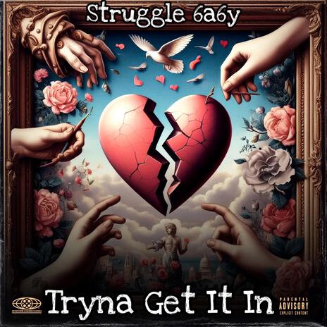 Tryna Get It In | Boomplay Music