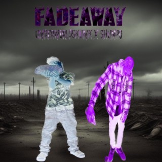 FADEAWAY FT SHUMPO