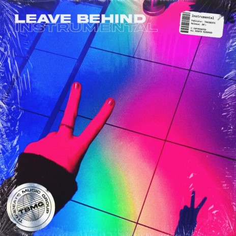 Leave Behind | Boomplay Music