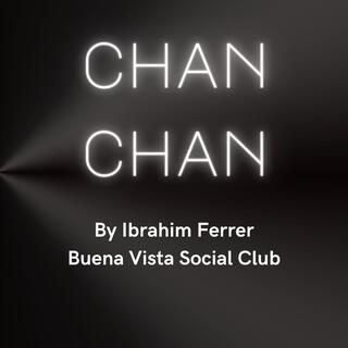 Chan Chan lyrics | Boomplay Music