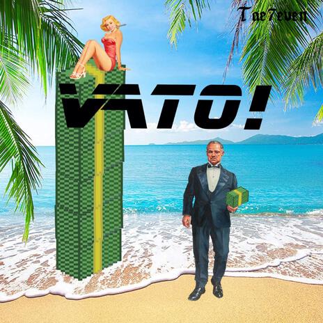 VATO! | Boomplay Music